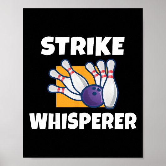 Strike Whisperer Bowling Team Bowler Poster (Vorne)