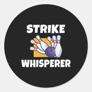 Strike Whisperer Bowling Team Bowler Runder Aufkleber