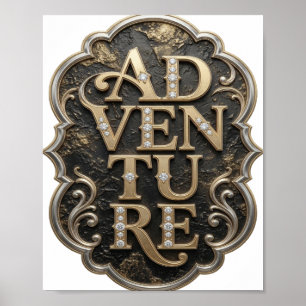 Striking Gold ABENTEUER Bold Design Poster