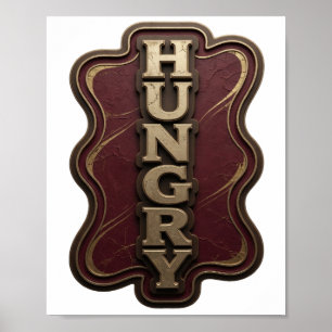Striking Gold HUNGRY 3D-Textkunst Poster