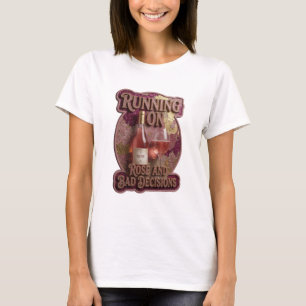 Striking Gold LAUFEN AUF ROSE UND SCHLECHTEN ENTSC T-Shirt