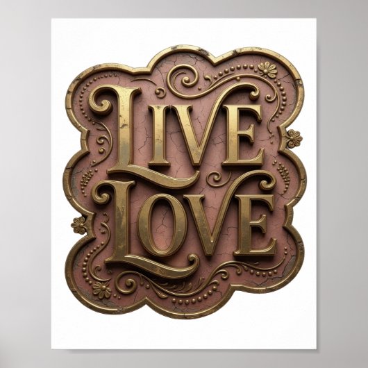 Striking Gold LIVE LOVE Zitat Design Poster (Vorne)