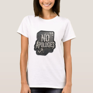 Striking Silver KEINE ENTSCHULDIGUNGEN Slogan T-Sh T-Shirt