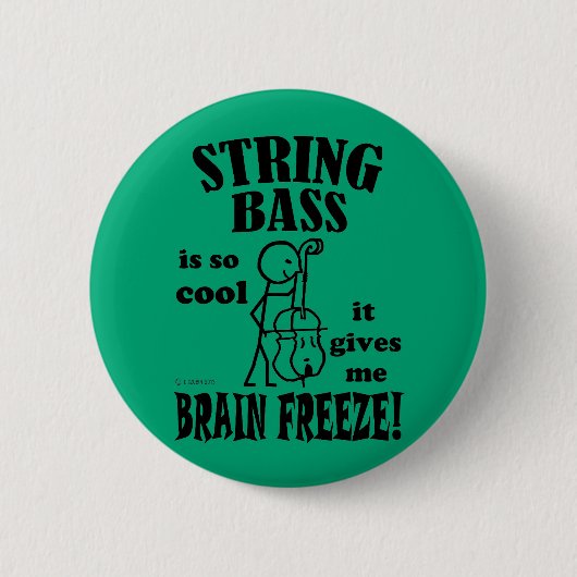 String Bass, Brain Freeze Button (Vorderseite)