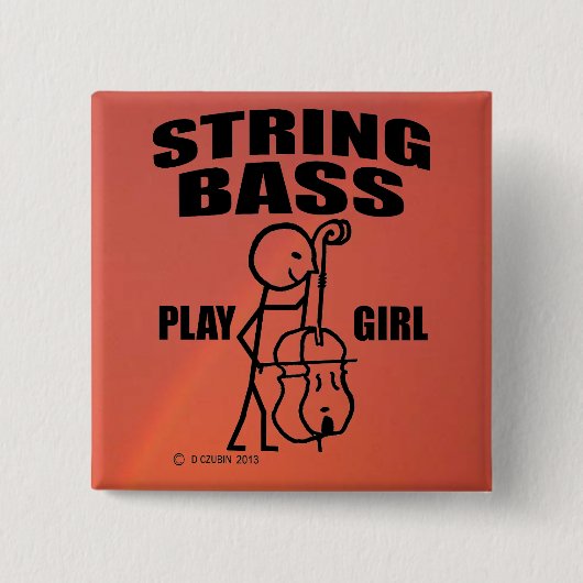 String Bass Play Girl Button (Vorderseite)