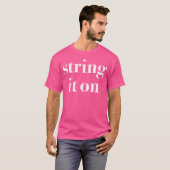 String It On Funny Orchestra T-Shirt (Vorne ganz)