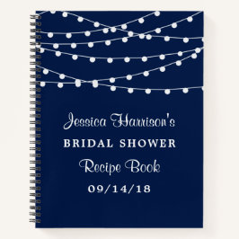 String-Leuchten auf blauem Navy-Brautparty-Rezept Notizbuch
