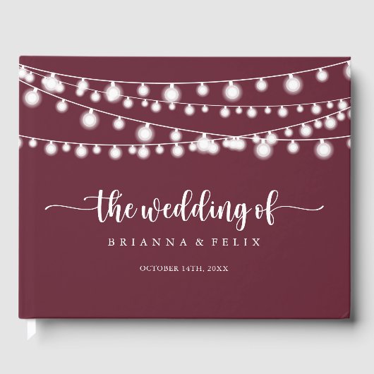 String Lights Burgundy Calligraphy Wedding Gästebuch (Vorderseite)
