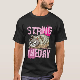 String Theory s Lustige Katze Physik s Lehrer Stud T-Shirt
