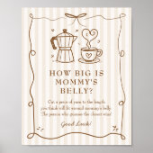 Strip Coffee Baby Dusche Bauchschild Poster (Vorne)