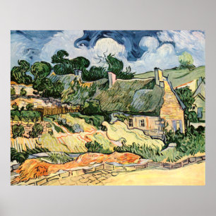 Strohgedeckte Hütten am Corde Corde Vincent van Go Poster