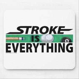 Stroke ist alles 8 Ball Mousepad