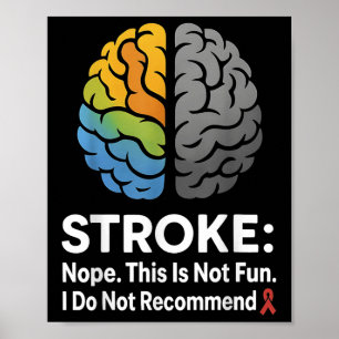 Stroke Nope Dies ist nicht Spaß ich nicht empfehle Poster