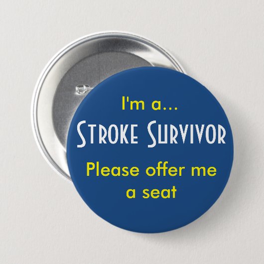Stroke Survivor 7,5 cm Abzeichen Button (Vorne & Hinten)