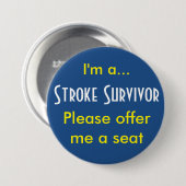 Stroke Survivor 7,5 cm Abzeichen Button (Vorne & Hinten)
