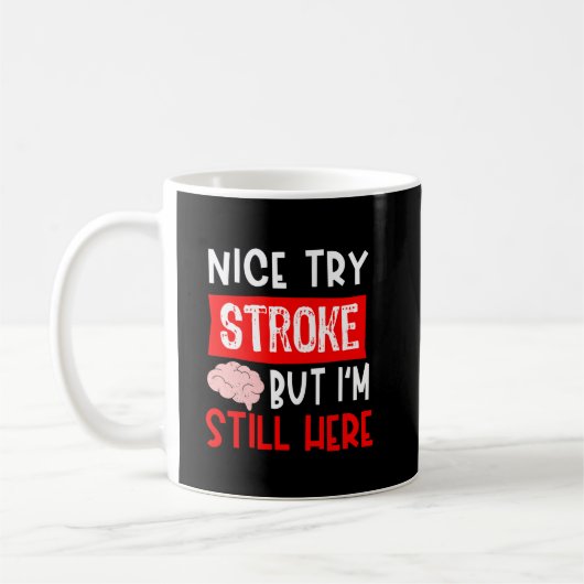 Stroke Survivor Recovery Gift Kaffeetasse (Links)
