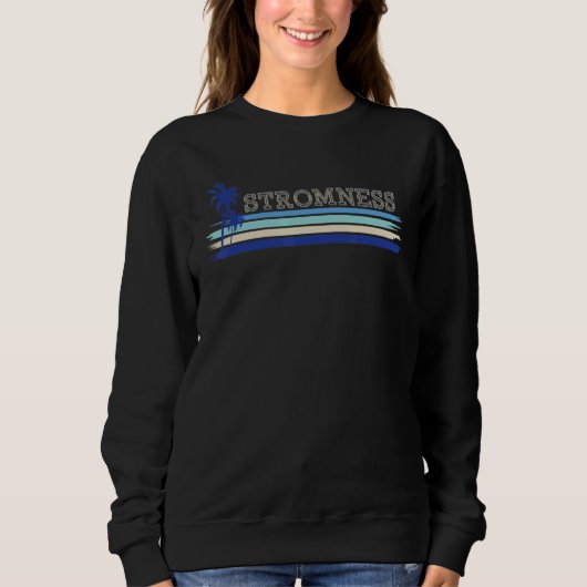 Stromness Orkney Seaside Holiday Retro Surf Palm T Sweatshirt (Vorderseite)