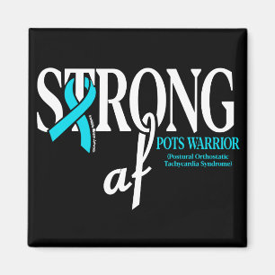 STRONG af...POTS Magnet