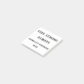 Strong Always - Custom Support Sticky bleibe Hinwe Post-it Klebezettel (angewinkelt)