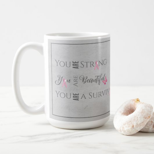 Strong and Beautiful | Brustkrebserkrankung Kaffeetasse (Mit Donut)