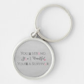 Strong and Beautiful | Brustkrebserkrankung Schlüsselanhänger (Vorne)