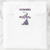 Strong As A Mother black Runder Aufkleber (Tasche)