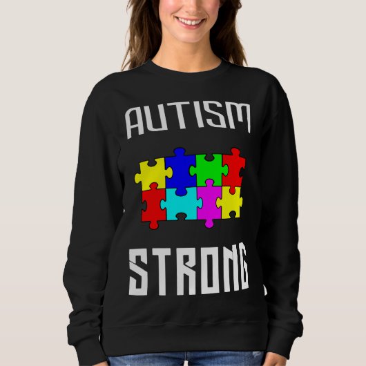 Strong Autism Sweatshirt (Vorderseite)
