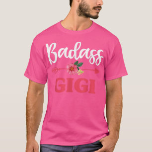 Strong Badass Gigi Grandma Floral , Mütter Day T-Shirt