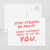 Strong Be Proud Inspiration Quotes Postcard bleibe Postkarte (Vorne/Hinten)