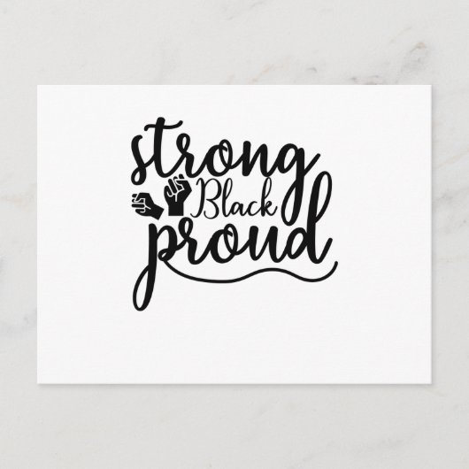 Strong Black Proud Postkarte (Vorderseite)