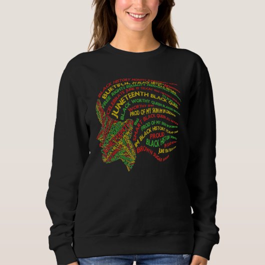 Strong Black Woman Queen Ladies Black History Mont Sweatshirt (Vorderseite)