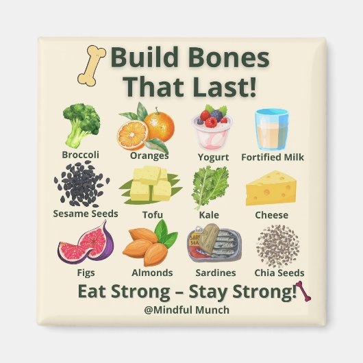 Strong Bones Fridge Magnet (Vorne)