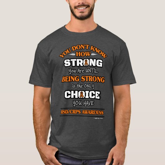 Strong/Choice 2...RSD/CRPS T-Shirt (Vorderseite)