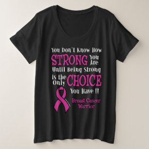 Strong/Choice.. Brustkrebs Große Größe T-Shirt