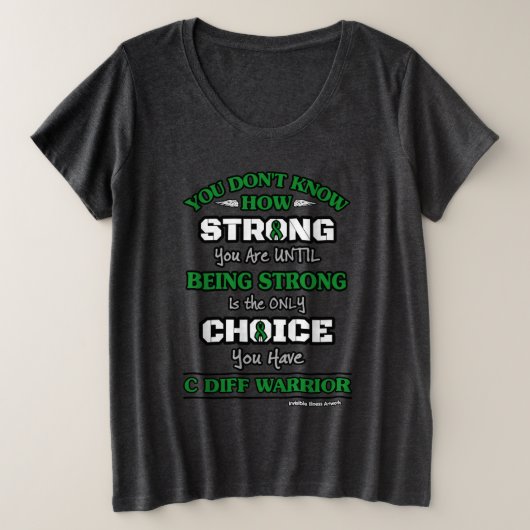 Strong/Choice...C Diff Große Größe T-Shirt (Design vorne)