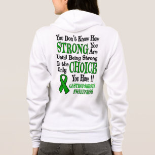Strong/Choice.. Gastroparesis Hoodie