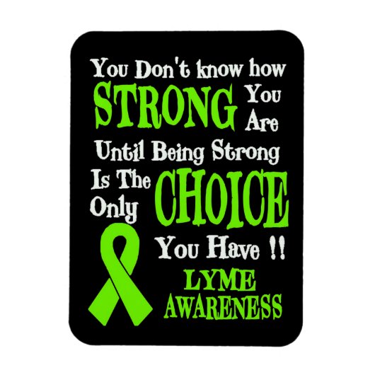 Strong/Choice.. Lyme Magnet (Vertikal)