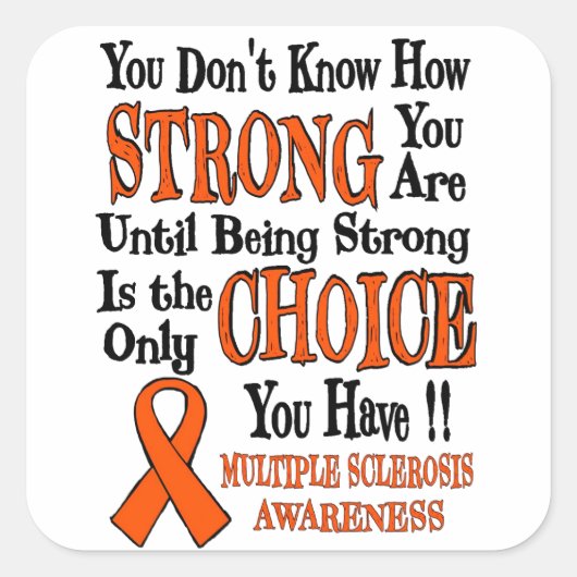 Strong/Choice...MS Quadratischer Aufkleber (Vorderseite)