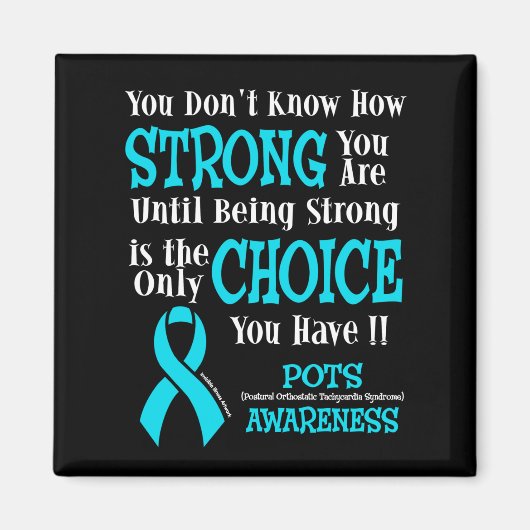 Strong/Choice...POTS Magnet (Vorne)