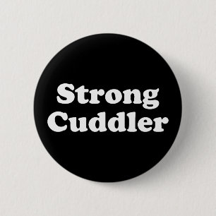 Strong Cuddler Button