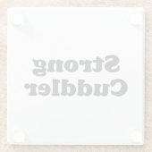 Strong Cuddler Glasuntersetzer (Rückseite)