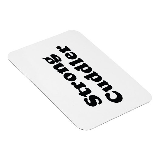 Strong Cuddler Magnet (Rechte Seite)