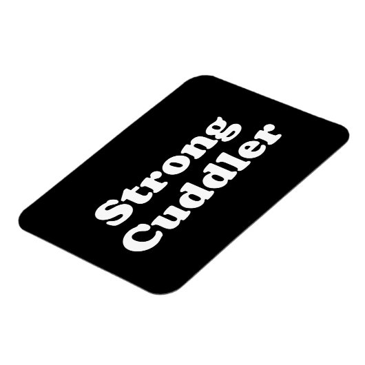 Strong Cuddler Magnet (Linke Seite)