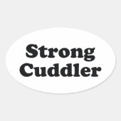 Strong Cuddler Ovaler Aufkleber (Vorderseite)