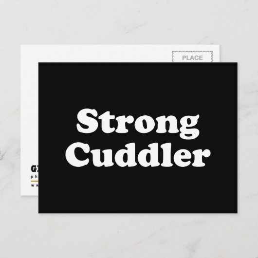 Strong Cuddler Postkarte (Vorne/Hinten)