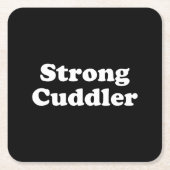 Strong Cuddler Rechteckiger Pappuntersetzer (Vorderseite)