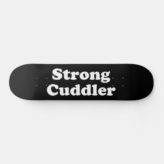 Strong Cuddler Skateboard (Horizontal)