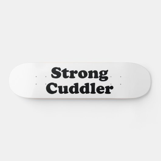 Strong Cuddler Skateboard (Horizontal)