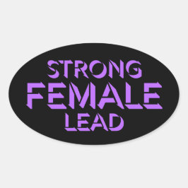 Strong Female Lead Feminist Empowerment Quote Logo Ovaler Aufkleber