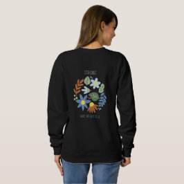 Strong Flower Print Sweatshirt